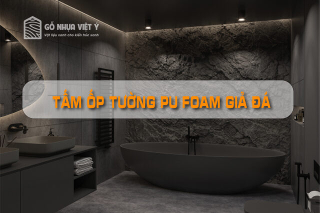 Tam Op Tuong Pu Foam Gia Da 01